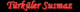 T�rk�ler �z�m�z Dillerden D�k�len Y�rek S�z�m�z A�lat�p �nleyen Telli Saz�m�z Susmas�n T�rk�ler Mahsere Kadar