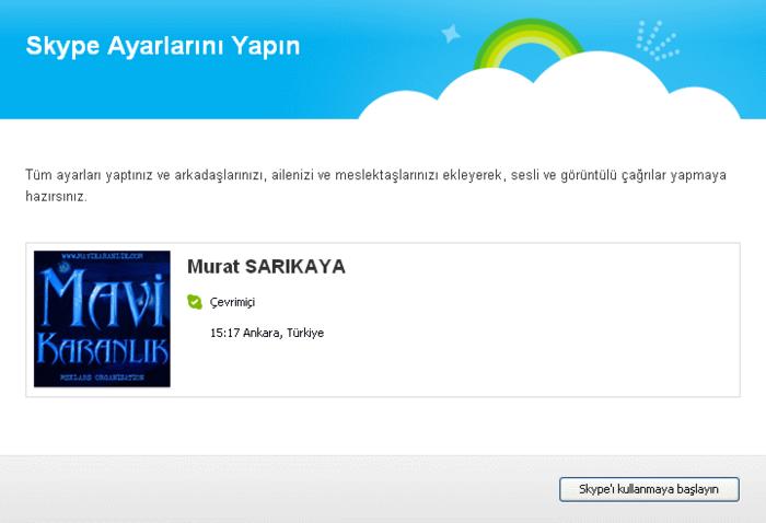 Ad: skype06.jpg
Gösterim: 1675
Boyut: 25.6 KB Ad: skype06.jpg
Gösterim: 1675
Boyut: 25.6 KB