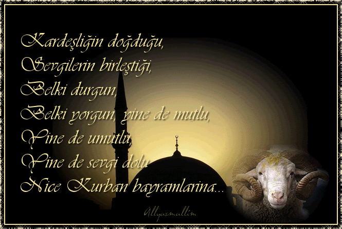 Ad:  kurban.gif
Gsterim: 2770
Boyut:  145.6 KB