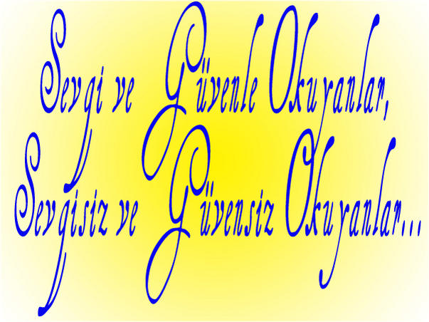 Sevgi ve Guvenle